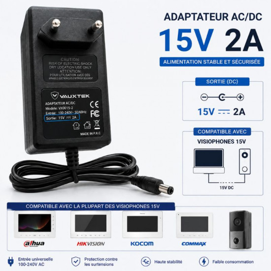Adaptateur secteur VAUXTEK 15V 2A – Alimentation pour visiophone